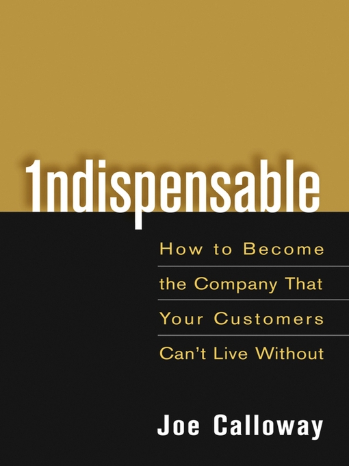 Title details for Indispensable by Joe Calloway - Available